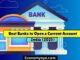 Best Banks to Open a Current Account in India (2025)