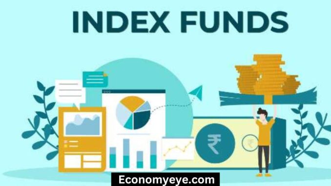 What is an Index Fund? Why Invest in Index Funds? (2025)